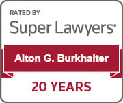 Rated By Super Lawyers | Alton G. Burkhalter | 20 Years