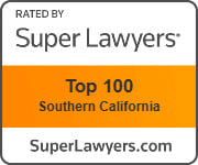 Rated By Super Lawyers | Top 100 Southern California | SuperLawyers.com